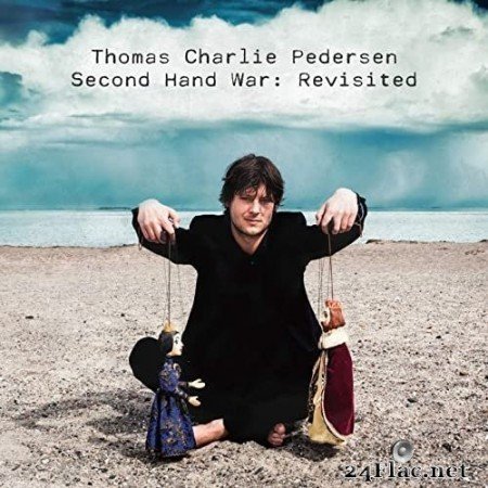 Thomas Charlie Pedersen - Second Hand War: Revisited (2020) Hi-Res