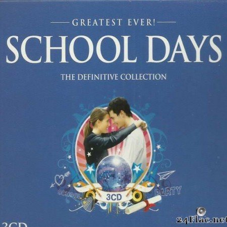 VA - Greatest Ever! School Days (2007) [FLAC (tracks + .cue)]