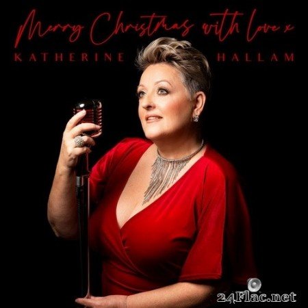 Katherine Hallam - Merry Christmas, with love x (2020) Hi-Res