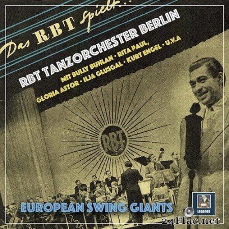 Rbt-Orchester  European Swing Giants: RBT Tanzorchester Berlin (2020) Hi-Res