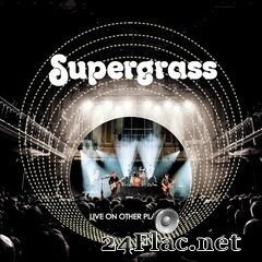 Supergrass - Live on Other Planets (2020) FLAC