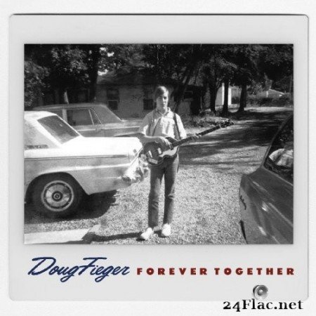 Doug Fieger - Forever Together (2020) Hi-Res