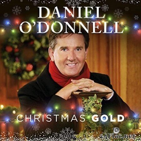 Daniel O&#039;Donnell - Christmas Gold (2020) Hi-Res