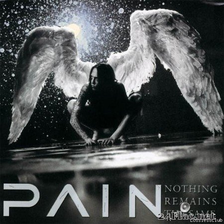 Pain - Nothing Remains The Same (2002) [FLAC (image + .cue)]