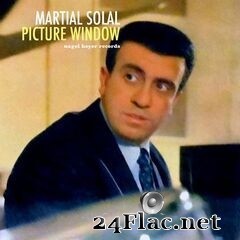 Martial Solal - Picture Window (2020) FLAC