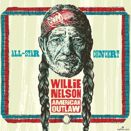 Willie Nelson American Outlaw - All-Star Concert (2020) Hi-Res