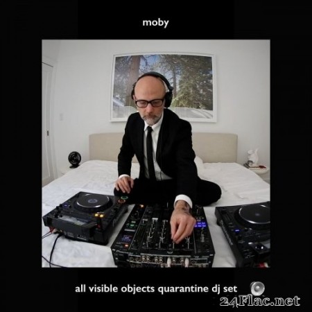 Moby - All Visible Objects (Quarantine DJ Set) (2020) Hi-Res + FLAC