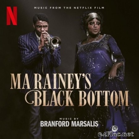 Branford Marsalis - Ma Rainey&#039;s Black Bottom (Music from the Netflix Film) (2020) Hi-Res