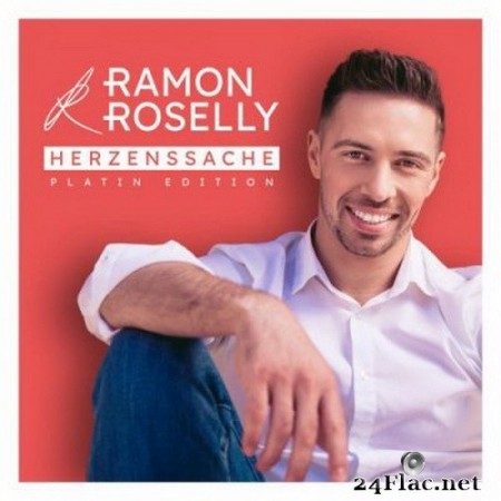 Ramon Roselly - Herzenssache (Platin Edition) (2020) FLAC