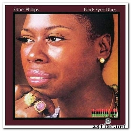 Esther Phillips - Black-Eyed Blues [Remastered, CTI 50th Anniversary] (1973/2017) Hi-Res