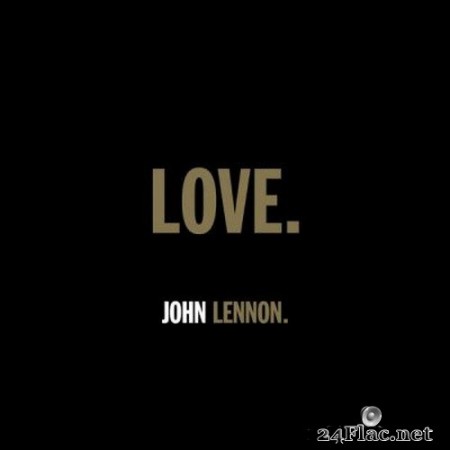 John Lennon - LOVE. (EP) (2020) FLAC