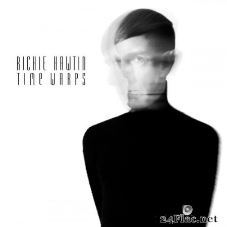 Richie Hawtin - Time Warps (2020) Hi-Res