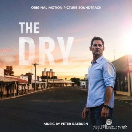 Peter Raeburn - The Dry (Original Motion Picture Soundtrack) (2021) Hi-Res [MQA]