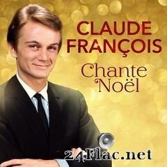 Claude François - Claude François chante noël (2020) FLAC