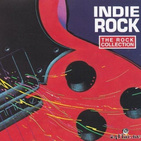 VA - The Rock Collection: Indie Rock (1993) [FLAC (tracks + .cue)]