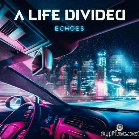 A Life Divided - Echoes (2020) [FLAC (image + .cue)]