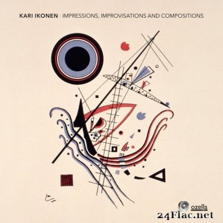 Kari Ikonen - Impressions, Improvisations and Compositions (2021) Hi-Res