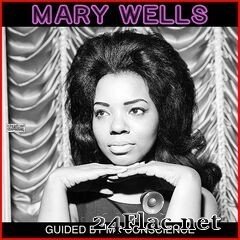 Mary Wells - Guided By My Conscience (2020) FLAC