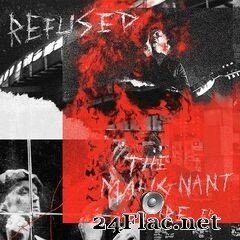 Refused - The Malignant Fire (2020) FLAC