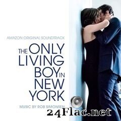 Rob Simonsen - The Only Living Boy in New York (Amazon Original Soundtrack) (2020) FLAC