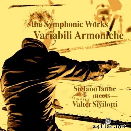 Stefano Ianne - The Symphonic Works: Variabili Armoniche (Remastered) (2021) Hi-Res