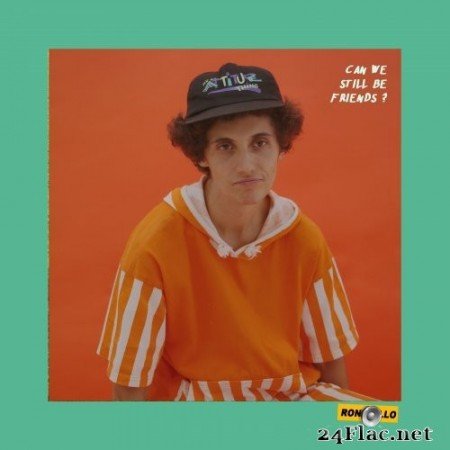 Ron Gallo - CAN WE STILL BE FRIENDS? EP (2021) Hi-Res