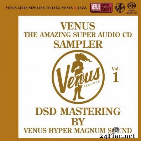 VA - Venus The Amazing Super Audio CD Sampler Vol.01 (2015) SACD + Hi-Res