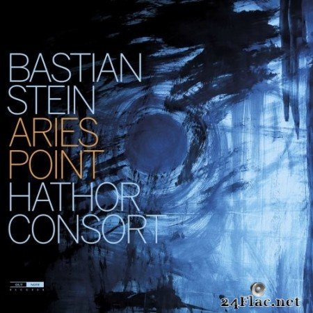 Bastian Stein & Hathor Consort - Aries Point (2021) Hi-Res