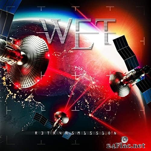 W.E.T. - Retransmission (2021) Hi-Res