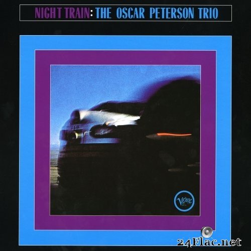 The Oscar Peterson Trio - Night Train (1963/2020) Hi-Res