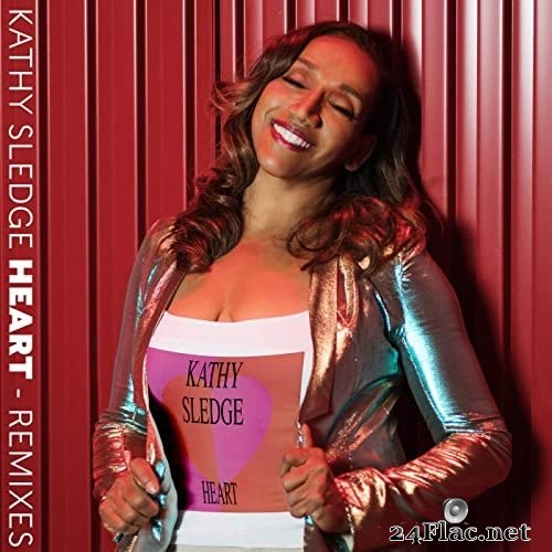 Kathy Sledge - Heart (Remixes) (1992/2021) Hi-Res