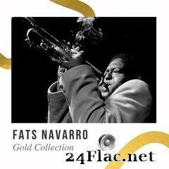 Fats Navarro - Gold Collection (2021) FLAC