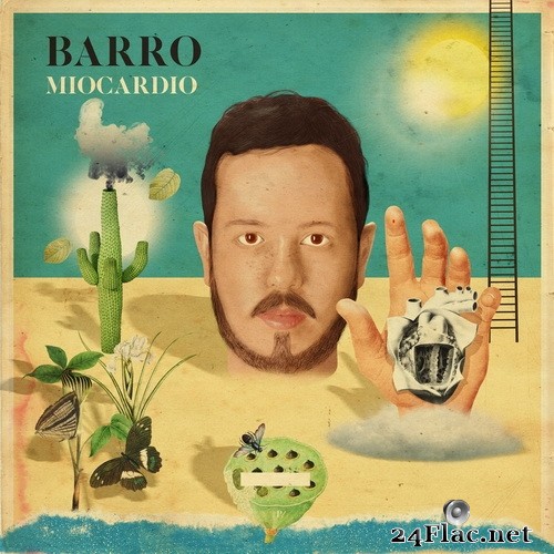 Barro - Miocardio (2016) Hi-Res