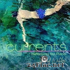 David Wahler - Currents (2021) FLAC