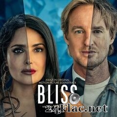 Will Bates - Bliss (Amazon Original Motion Picture Soundtrack) (2021) FLAC