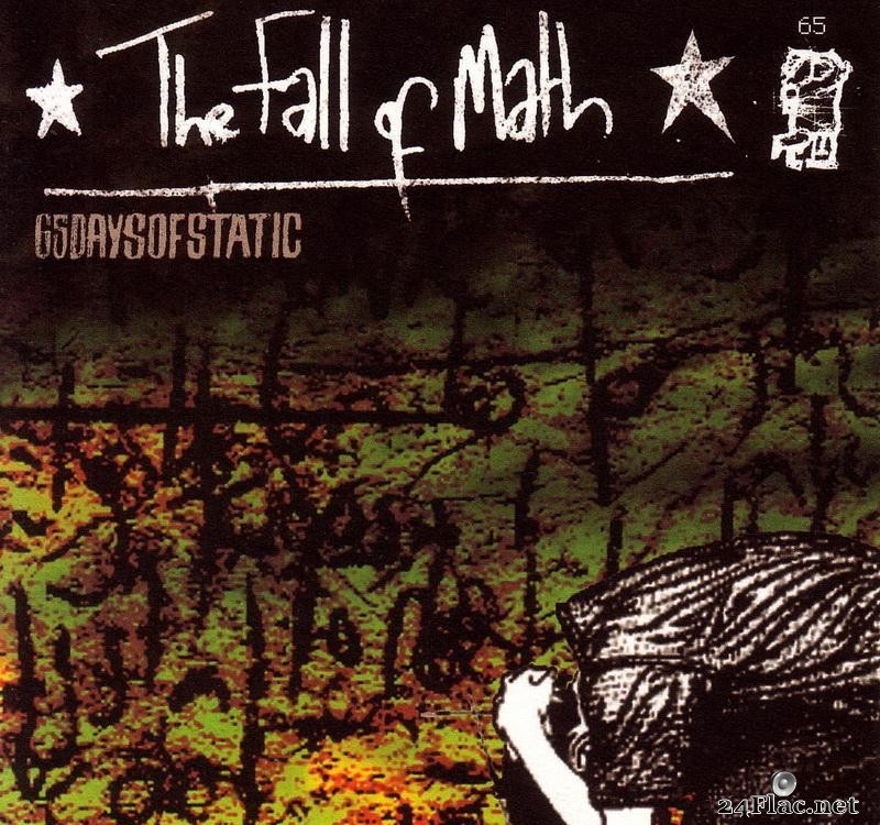 65daysofstatic - Fall of Math (2004) [FLAC (tracks)]