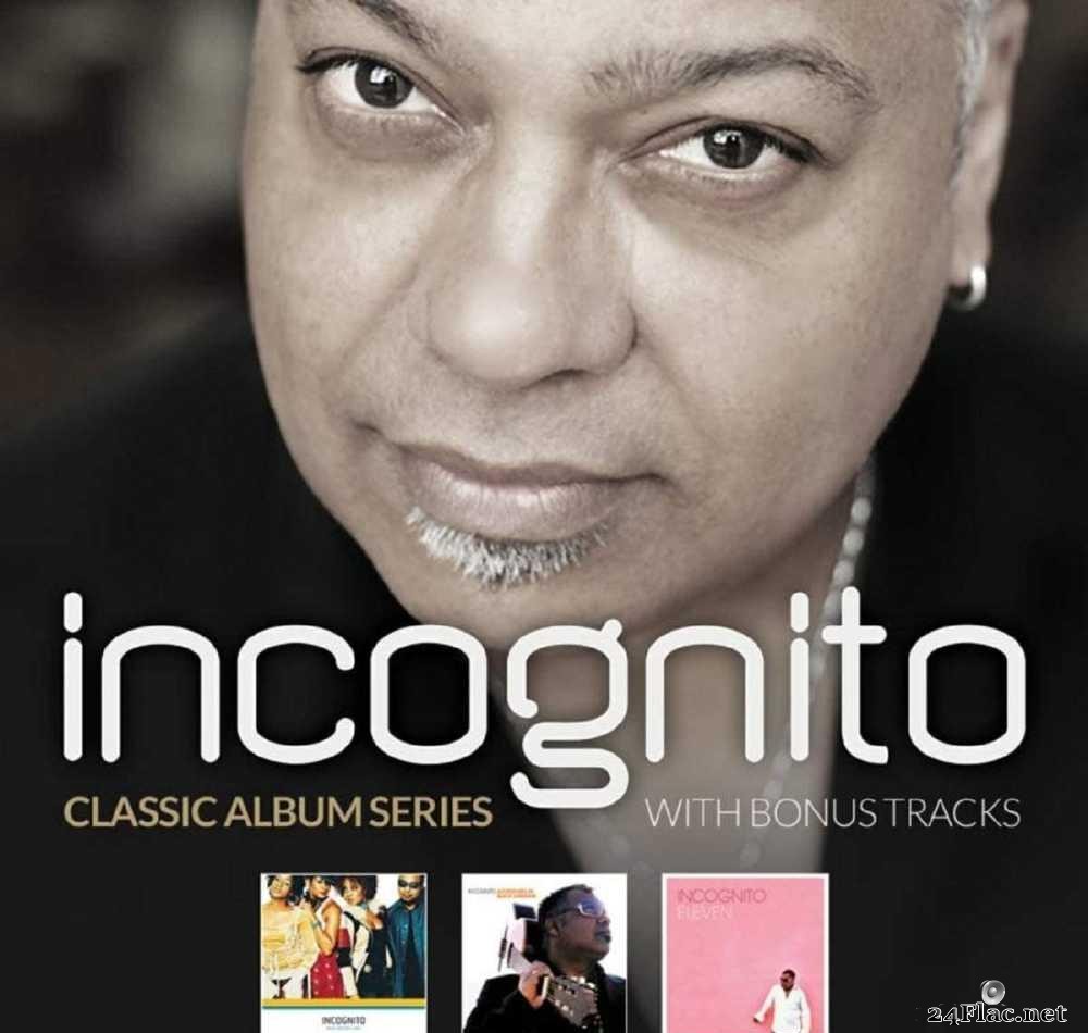 Incognito - Classic Album Series (With Bonus Tracks) (2016) [FLAC (tracks + .cue)]