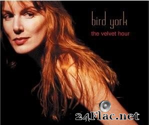 Bird York вЂЋ- The Velvet Hour (2003) [FLAC (tracks + .cue)]