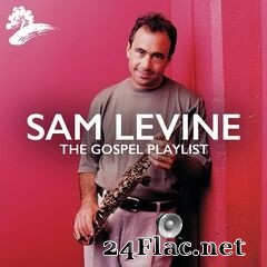 Sam Levine - Sam Levine: The Gospel Playlist (2021) FLAC