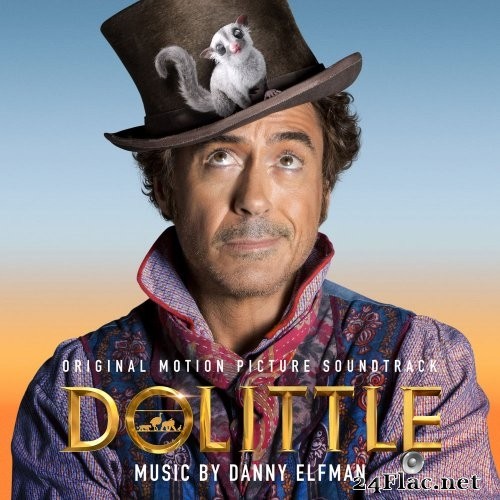 Danny Elfman - Dolittle (Original Motion Picture Soundtrack) (2020) Hi-Res
