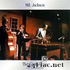 Milt Jackson - The Remasters (All Tracks Remastered) (2021) FLAC