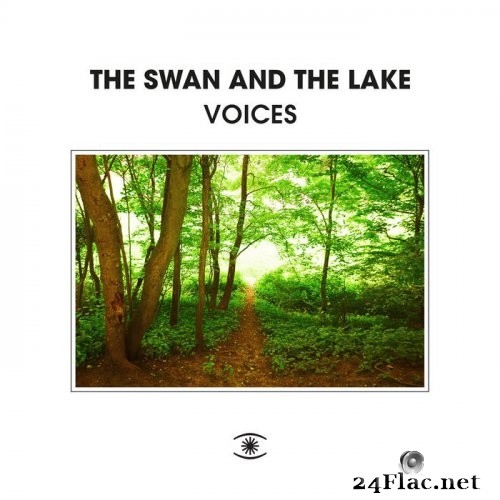 The Swan And The Lake - Voices (2021) Hi-Res