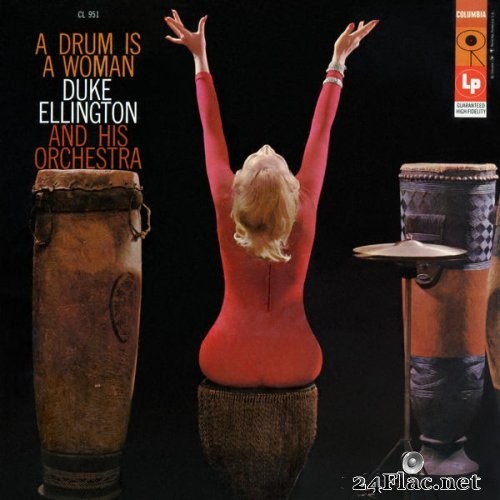 Duke Ellington and His Orchestra - A Drum Is a Woman (1957) Hi-Res