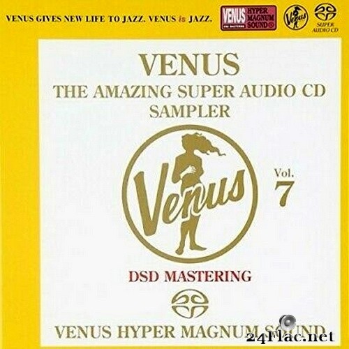 VA - Venus The Amazing Super Audio CD Sampler Vol.07 (2015) SACD + Hi-Res