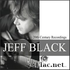 Jeff Black - 20th Century Recordings 1990-1991 (2020) FLAC