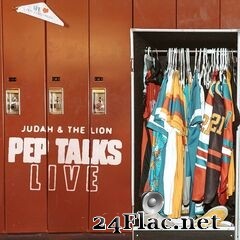 Judah & The Lion - Pep Talks: Live (2020) FLAC