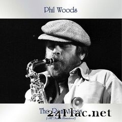 Phil Woods - The Remasters (All Tracks Remastered) (2021) FLAC