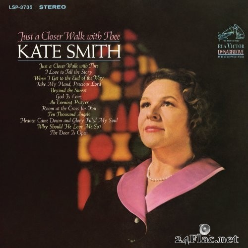 Kate Smith - Just a Closer Walk with Thee (1967) Hi-Res