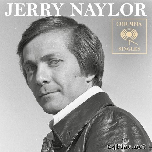 Jerry Naylor - Columbia Singles (2018) Hi-Res