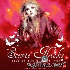 Stevie Nicks - Live at The Summit 1989 (2021) FLAC